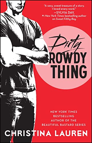 Dirty Rowdy Thing: Volume 2 (Wild Seasons, Band 2)