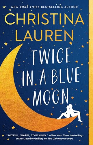 Twice in a Blue Moon Twice in a Blue Moon