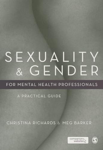 Sexuality and Gender for Mental Health Professionals: A Practical Guide von Sage Publications