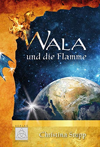 Wala und die Flamme von Verlag Begegnungen