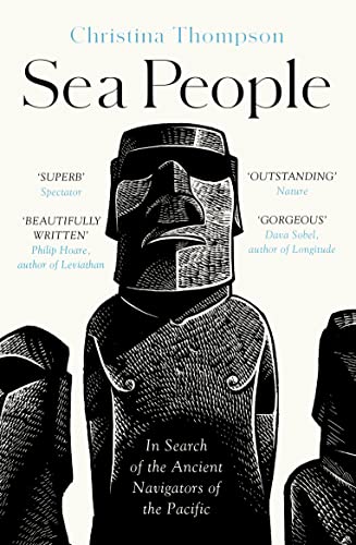 Sea People: In Search of the Ancient Navigators of the Pacific von William Collins