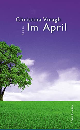 Im April: Roman von DÖRLEMANN