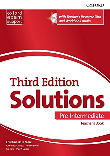 Solutions 3rd Edition Pre-Intermediate. Teacher's Book and Teacher's Resource CD-Rom: Leading the way to success (Solutions Third Edition) von Oxford University Press