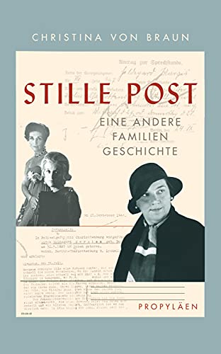 Stille Post: Eine andere Familiengeschichte Stille Post: Eine andere Familiengeschichte