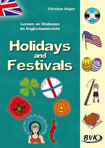 Lernen an Stationen im Englischunterricht: Holidays and Festivals (inkl. CD): 2.-5. Klasse