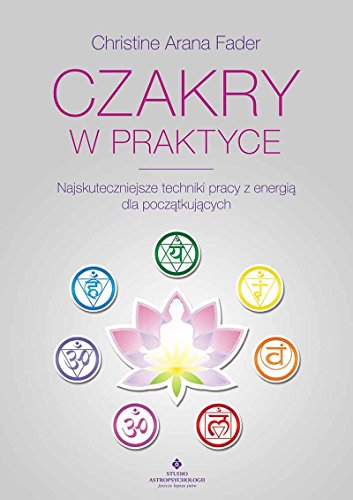 Czakry w praktyce von Studio Astropsychologii