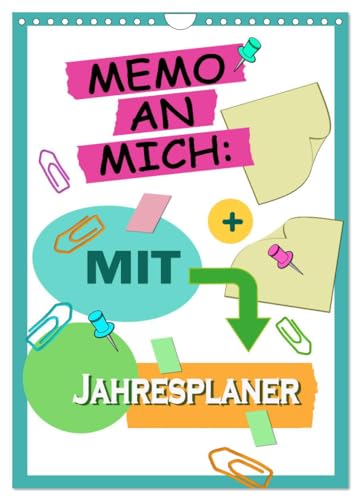 Memo an mich mit Jahresplaner (Wandkalender 2025 DIN A4 hoch), CALVENDO Monatskalender von CALVENDO