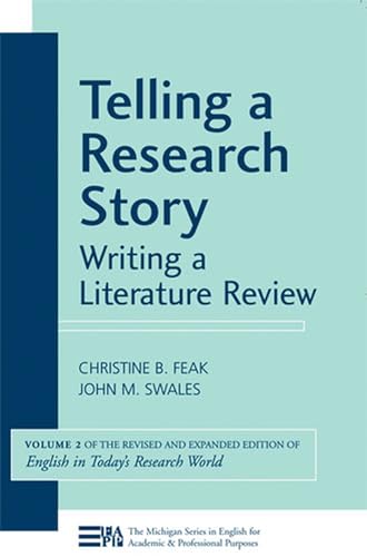Telling a Research Story: Volume 2 (English in Today's Research World, Band 2) von University of Michigan Press ELT