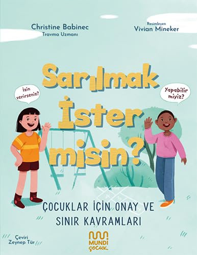 Sarılmak İster Misin ?: Çocuklar İçin Onay Ve Sınır Kavramları von Mundi