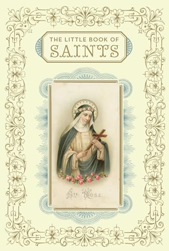 The Little Book of Saints (Little Books)
