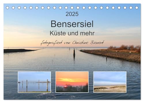 Bensersiel Küste und mehr (Tischkalender 2025 DIN A5 quer), CALVENDO Monatskalender