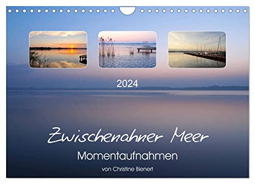 Zwischenahner Meer Momentaufnahmen (Wandkalender 2024 DIN A4 quer), CALVENDO Monatskalender von CALVENDO