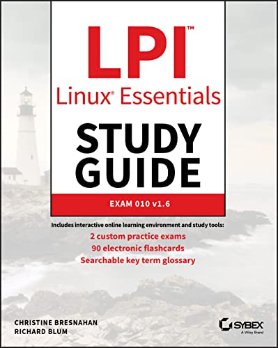 LPI Linux Essentials Study Guide: Exam 010 v1.6 von Sybex