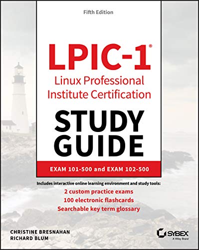 LPIC-1 Linux Professional Institute Certification Study Guide: Exam 101-500 and Exam 102-500 von Sybex