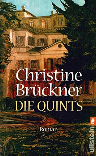 Die Quints (0): Roman von ULLSTEIN TASCHENBUCH
