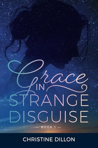 Grace in Strange Disguise