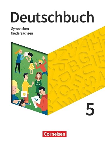 Deutschbuch Gymnasium - Niedersachsen - Neue Ausgabe - 5. Schuljahr: Schulbuch - Mit Hörtexten und Erklärfilmen von Cornelsen Verlag GmbH