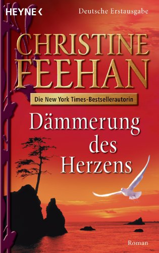 Dämmerung des Herzens: Roman (Die Drake-Schwestern, Band 1) von HEYNE
