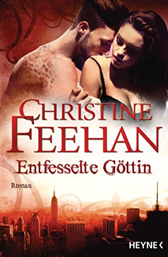 Entfesselte Göttin: Die Leopardenmenschen-Saga 7 - Roman