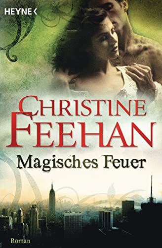 Magisches Feuer: Die Leopardenmenschen-Saga 2 - Roman von HEYNE