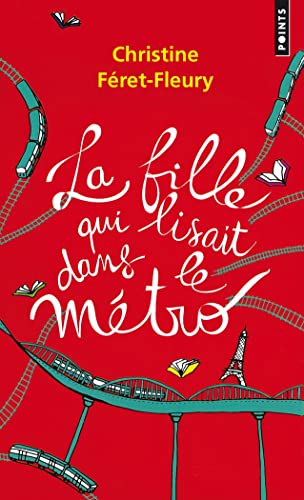 La fille qui lisait dans le metro: roman (Points, P4775) von Seuil