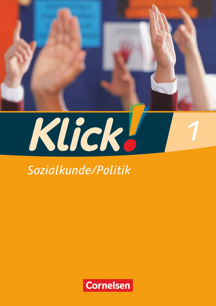 Klick! Sozialkunde Politik 1. 5./6. Schuljahr Arbeitsheft von Cornelsen Verlag GmbH