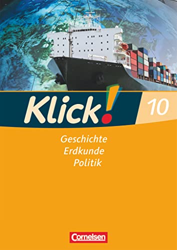 Klick! Geschichte, Erdkunde, Politik - Westliche Bundesländer - 10. Schuljahr: Arbeitsheft