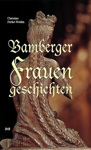 Bamberger Frauengeschichten