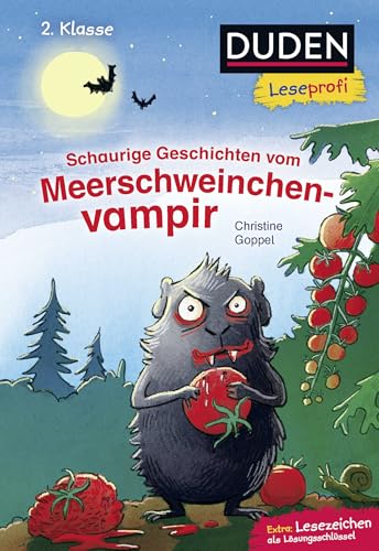 Duden Leseprofi – Schaurige Geschichten vom Meerschweinchenvampir, 2. Klasse: Kinderbuch für Erstleser ab 7 Jahren