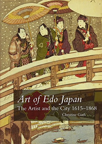 Art of Edo Japan: The Artist and the City 1615-1868 von Yale University Press