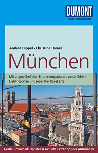 DuMont Reise-Taschenbuch Reiseführer München: mit Online-Updates als Gratis-Download