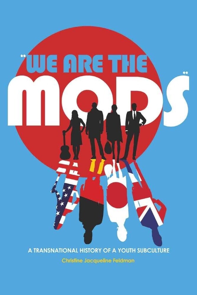 We are the Mods von Peter Lang Ltd. International Academic Publishers