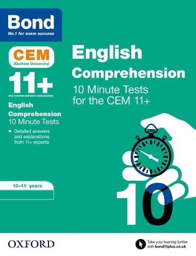 Bond 11+: CEM English Comprehension 10 Minute Tests: Ready for the 2024 exam: 10-11 Years