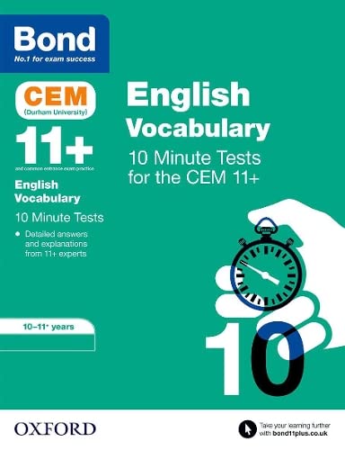 Bond 11+: CEM Vocabulary 10 Minute Tests: Ready for the 2024 exam: 10-11 Years von Oxford University Press