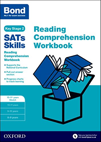 Bond SATs Skills: Reading Comprehension Workbook 10-11 Years Stretch von Oxford University Press