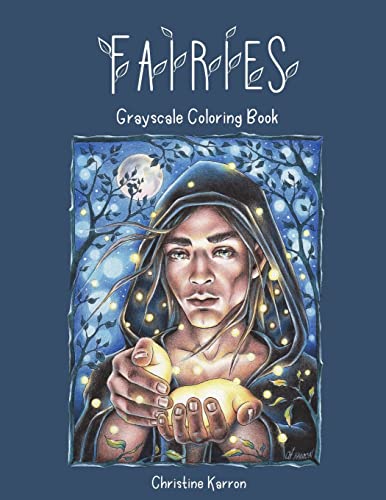 Fairies Grayscale Coloring Book von Createspace Independent Publishing Platform