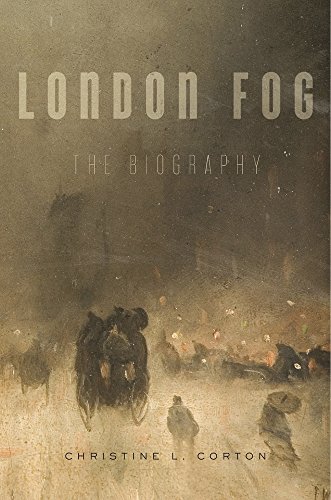 London Fog: The Biography von Harvard University Press