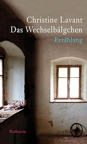 Das Wechselbälgchen: Erzählung