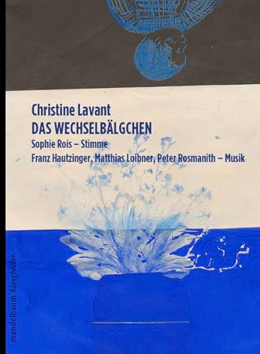 Das Wechselbälgchen: Klangbuch mit 2 CDs (Klangbücher)