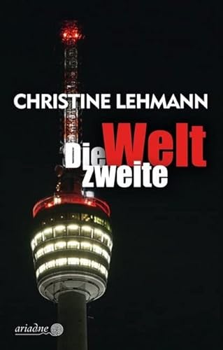 Die zweite Welt (Ariadne) von Argument- Verlag GmbH