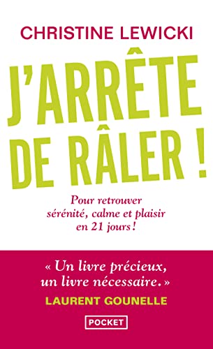 J'arrete de raler!