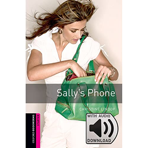 Oxford Bookworms Starter. Sally's Phone MP3 Pack von Oxford University Press