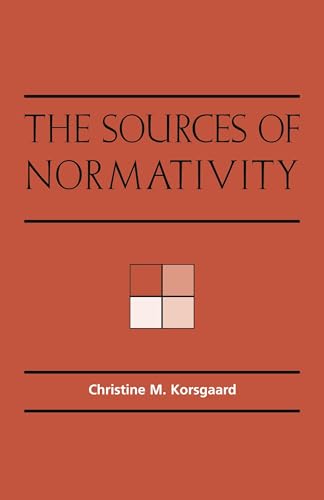 The Sources of Normativity: Ed. by Onora O'Neill.