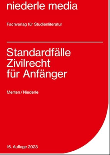 Standardfälle Zivilrecht für Anfänger - 2020