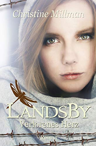 Landsby - Verlorenes Herz von CREATESPACE