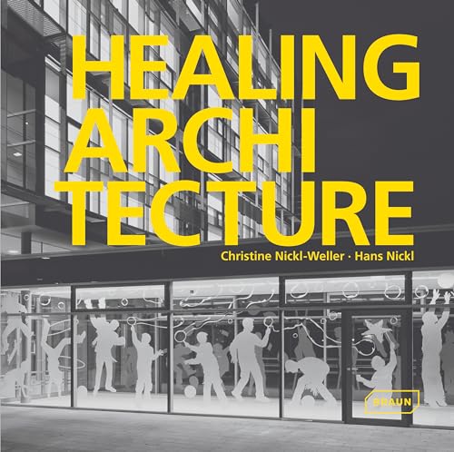 Healing Architecture von Roli Books