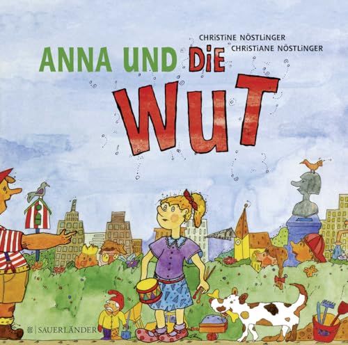 Anna und die Wut: Ausgezeichnet mit dem Buchsiegel von FISCHERVERLAGE