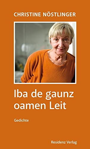 Iba de gaunz oamen Leit: Gedichte