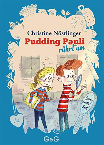 Pudding Pauli rührt um: Pudding Paulis erster Fall von G&G Verlagsges.