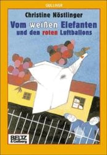 Vom weißen Elefanten und den roten Luftballons (Gulliver)